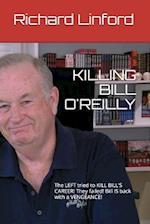 Killing Bill O'Reilly