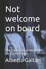 Not Welcome on Board