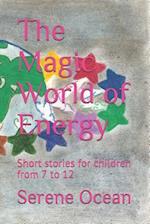 The Magic World of Energy