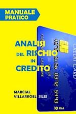 Manuale Pratico Analisi del Rischio Di Credito