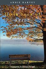 The Little Book of Still