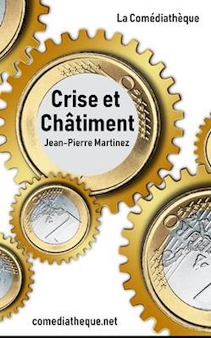 Crise Et Châtiment