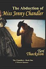 The Abduction of Miss Jenny Chandler