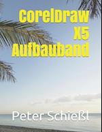 CorelDRAW X5 Aufbauband