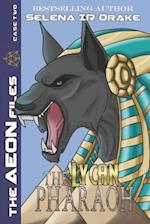 The Lycan Pharaoh