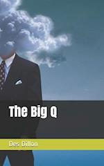 The Big Q 