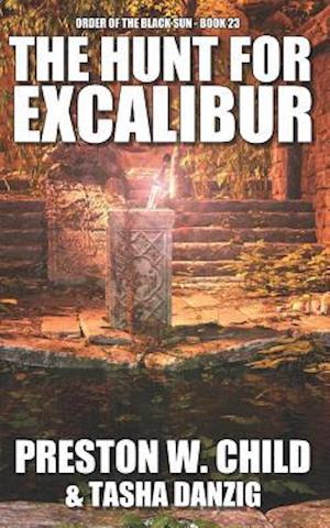 The Hunt for Excalibur