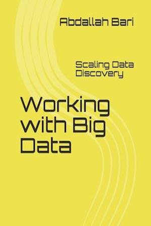 Working with Big Data