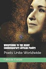 Whispering to the Heart - Contemporary African Poetry