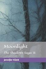 Moonlight: The Shadows Saga: II 