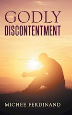 Godly Discontentment