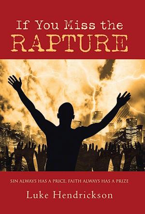 If You Miss the Rapture