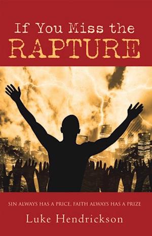 If You Miss the Rapture