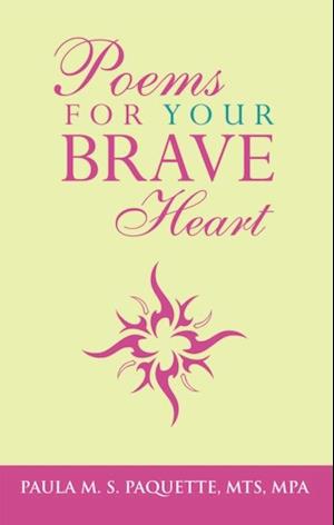 Poems for Your Brave Heart