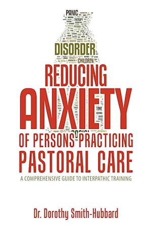 Reducing Anxiety of Persons Practicing Pastoral Care