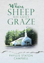 Where Sheep May Safely Graze