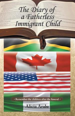 Diary of a Fatherless Immigrant Child