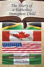 Diary of a Fatherless Immigrant Child