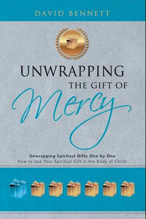 Unwrapping the Gift of Mercy