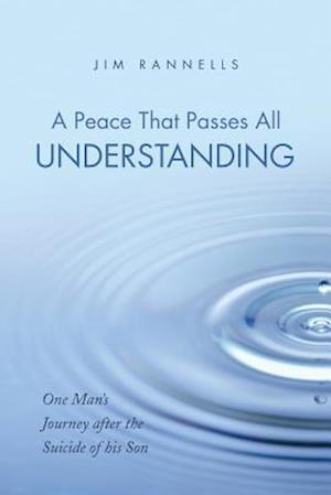 A Peace That Passes All Understanding