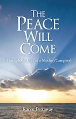 Peace Will Come