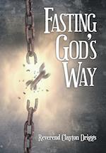 Fasting God's Way