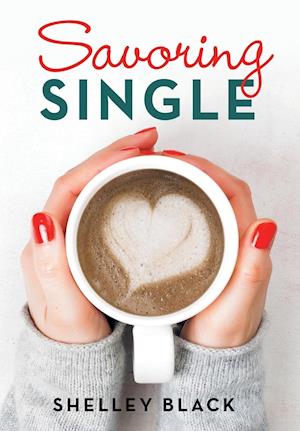 Savoring Single