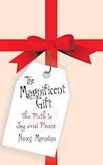 The Magnificent Gift