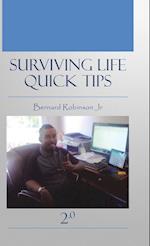 Surviving Life Quick Tips 2.0