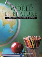 How to Teach World Literature