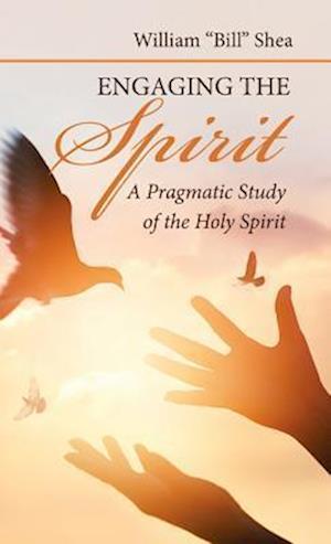 Engaging the Spirit