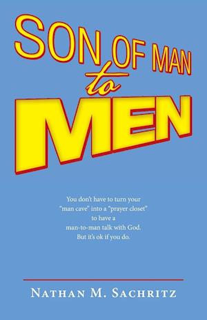 Son of Man to Men