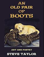 An Old Pair of Boots: Art and Poetry