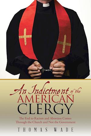 An Indictment of the American Clergy