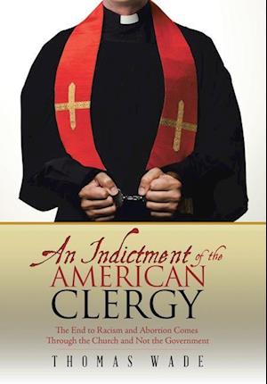 An Indictment of the American Clergy