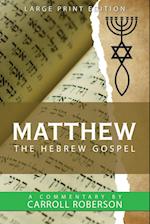 Matthew the Hebrew Gospel