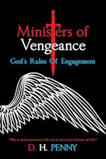 Ministers of Vengeance: God's Rules of Engagement 