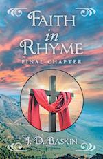 Faith in Rhyme: Final Chapter 