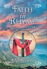 Faith in Rhyme: Final Chapter 