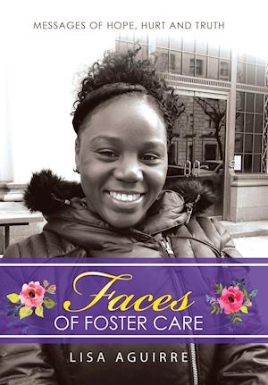 Faces of Foster Care