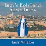 Lucy's Holyland Adventures