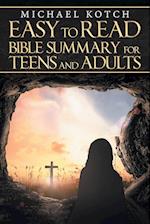 Easy-to-Read Bible Summary for Teens and Adults