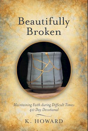 Beautifully Broken