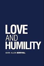 Love and Humility