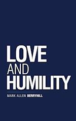 Love and Humility