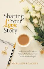 Sharing Your Love Story