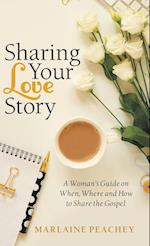 Sharing Your Love Story