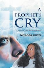 A Prophet's Cry