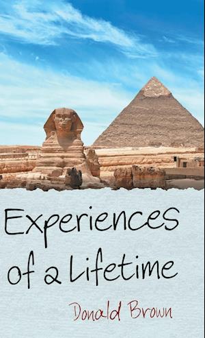 Experiences of a Lifetime