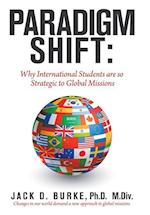 Paradigm Shift: Why International Students Are so Strategic to Global Missions 